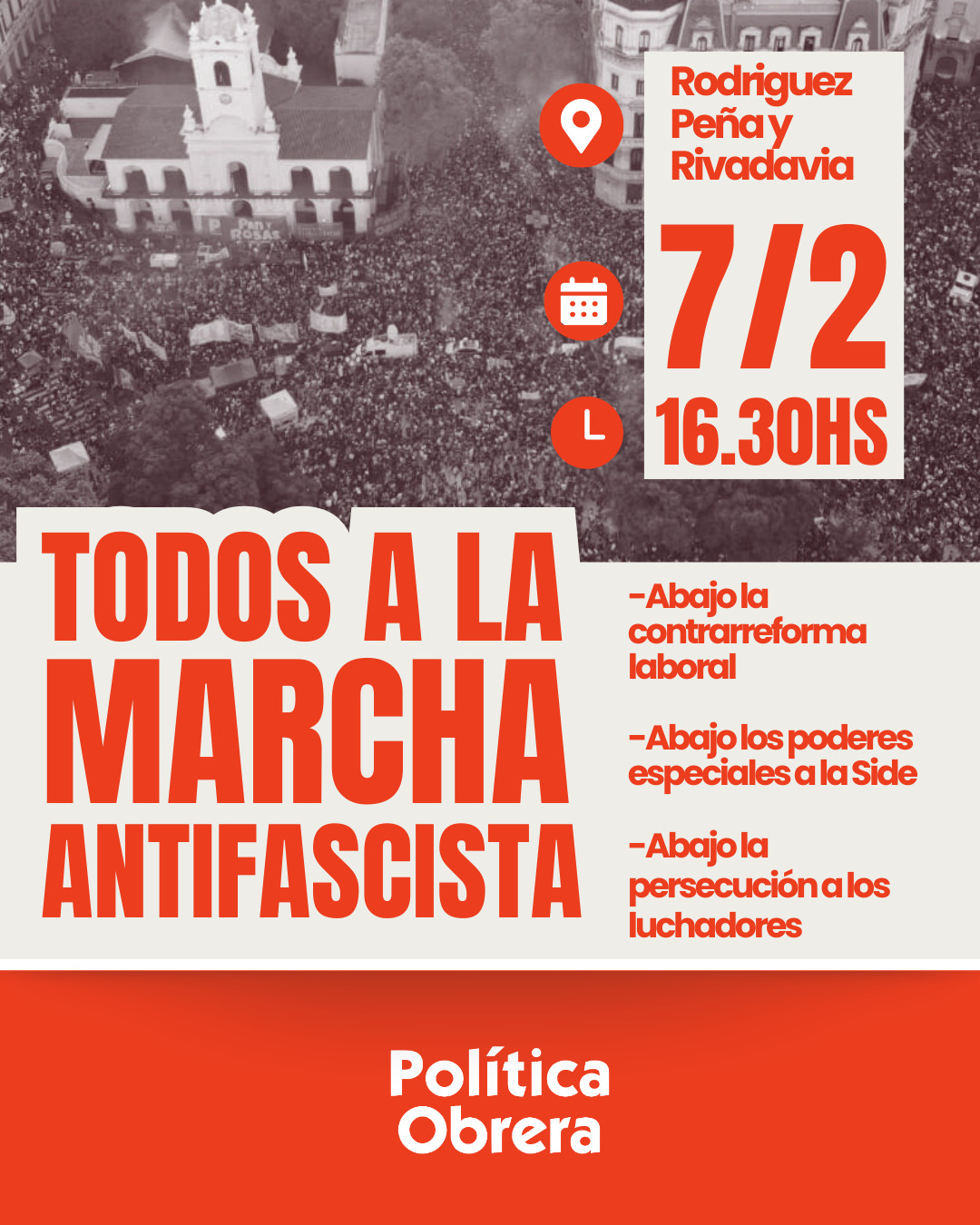 Todos a la Marcha Antifascista 07/02 16:30hs Rodriguez Peña y Rivadavia