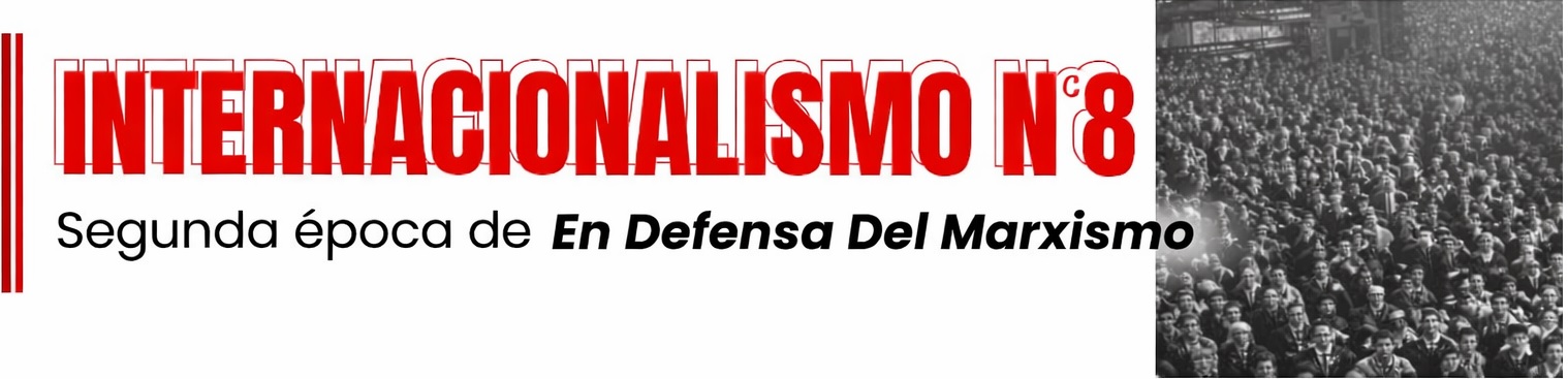 Revista Internacionalismo (Segunda época EDM) Nro 8