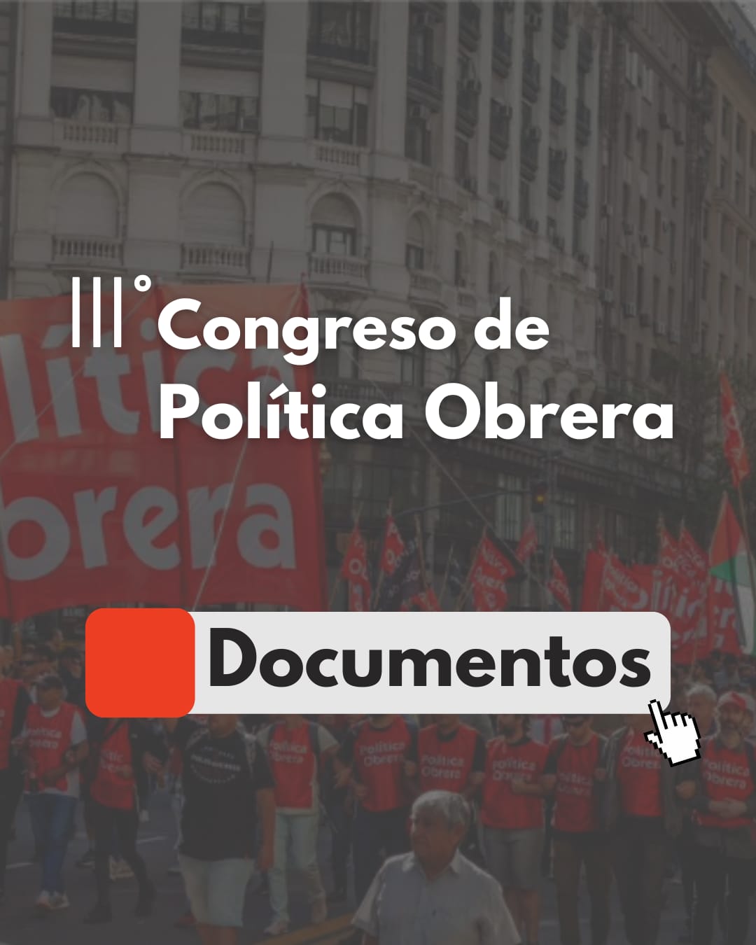 Documentos tercer congreso política obrera.