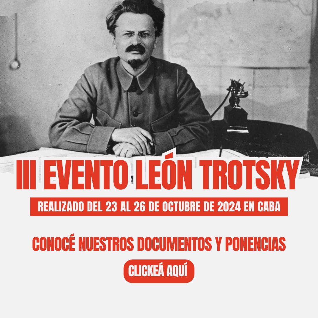 III evento Leon Trotsky en Argentina